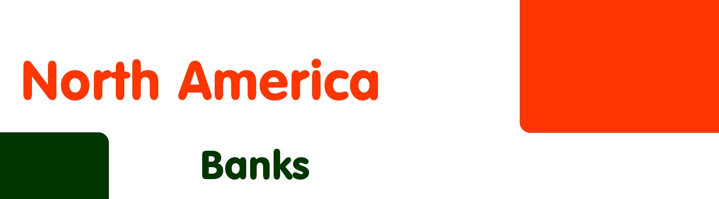 Best banks in North America - Rating & Reviews